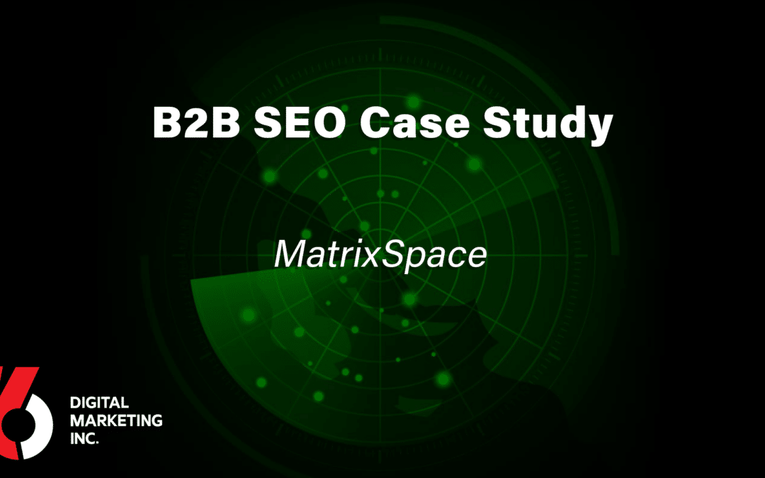 B2B SEO Case Study – MatrixSpace